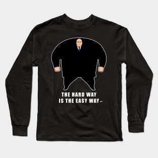 The Hard Way Long Sleeve T-Shirt